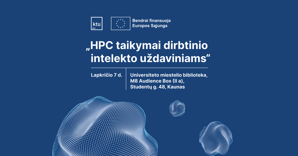 Maketas Renginiui Ktuedu Mokymai Smulkiam Ir Vidutiniam Verslui „hpc Taikymai Dirbtinio Intelekto Uzdaviniams 1024x536